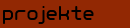 projekte